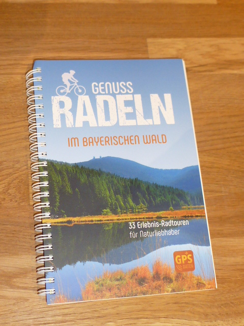 Genuss Radeln im Bayerischen Wald